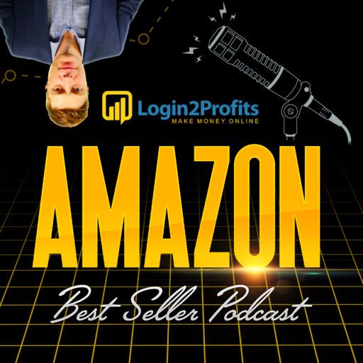 Login2Profits Amazon Bestseller Podcast - Cover